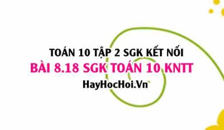 Bài 8.18 SGK Toán 10 tập 2 Kết nối tri thức: Lập số có ba chữ số khác nhau
